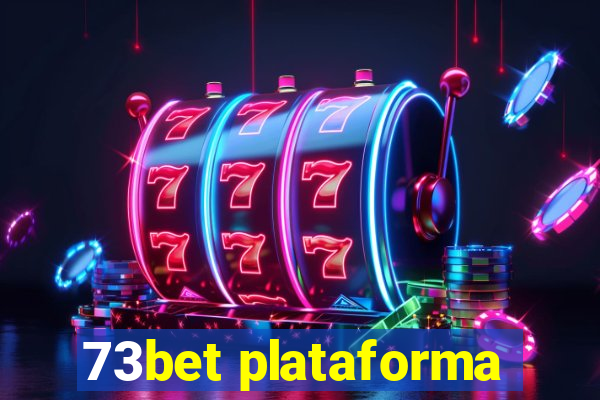 73bet plataforma